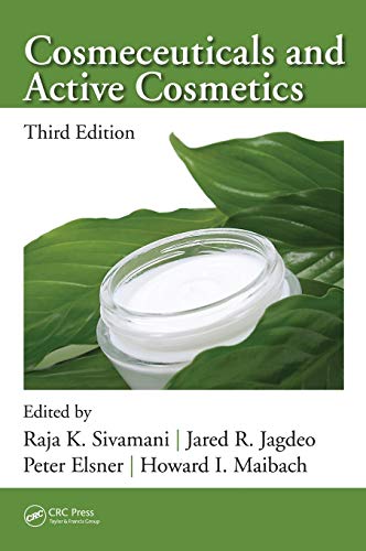 Cosmeceuticals and Active Cosmetics (3rd Edition)
