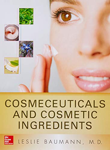 Cosmeceuticals and Cosmetic Ingredients 1st Edition