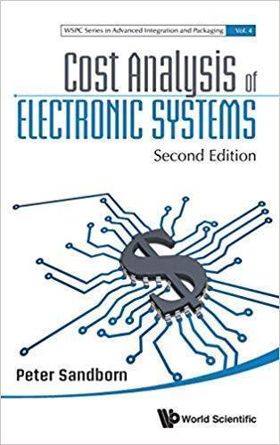 Cost Analysis Of Electronic Systems 2Nd Edition