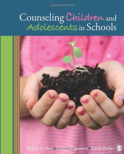 Counseling Children and Adolescents in Schools 1st Edition