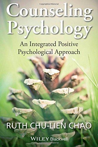Counseling Psychology An Integrated Positive Psychological Approach