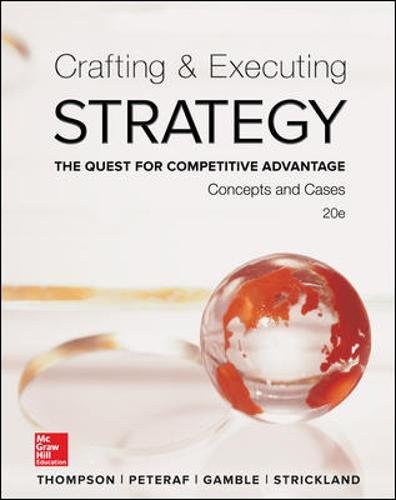 Crafting &amp; Executing Strategy (20th Edition)