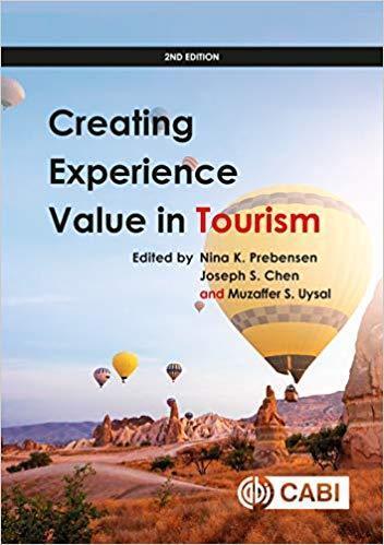 Creating Experience Value In Tourism 2Nd Edition