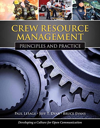 Crew Resource Management: Principles and Practice 1st Edition