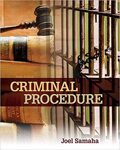 Criminal Procedure 10th Edition by Joel Samaha