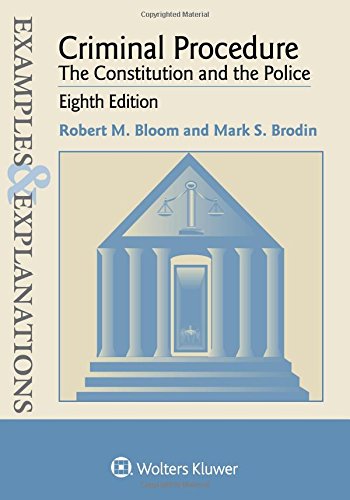 Criminal procedure: the constitution and the police