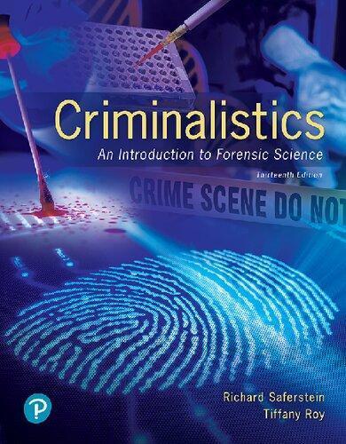 Criminalistics: Introduction to Forensic Science 13th Edition