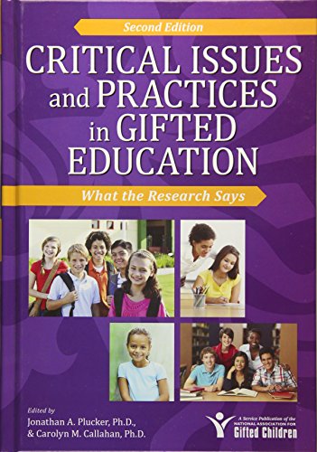Critical Issues and Practices in Gifted Education: What the Research Says 2nd Edition