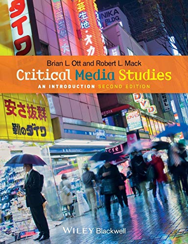 Critical Media Studies; An Introduction 2nd 2E