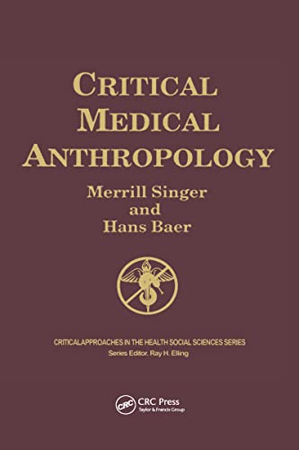 Critical Medical Anthropology (2nd Edition)