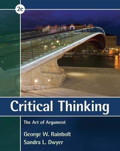 Critical Thinking The Art Of Argument