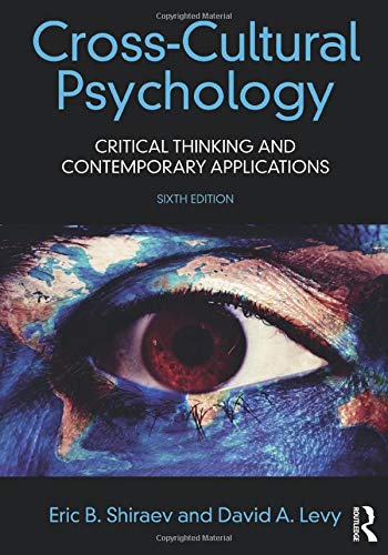 Cross-Cultural Psychology Critical Thinking and Contemporary Applications 6th Edition