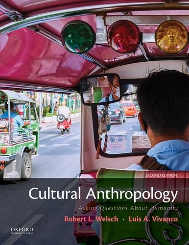 Cultural Anthropology: Asking Questions about Humanity