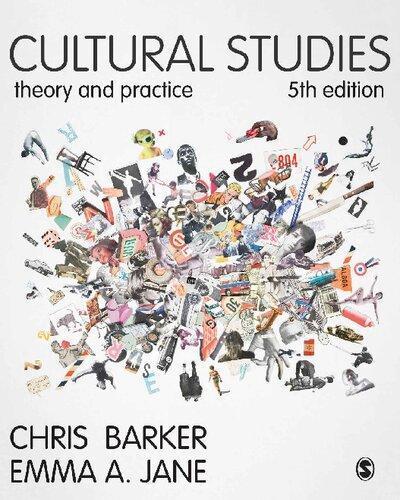 Cultural Studies Theory And Practice 5Th Edition