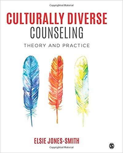 Culturally Diverse Counseling Theory And Practice