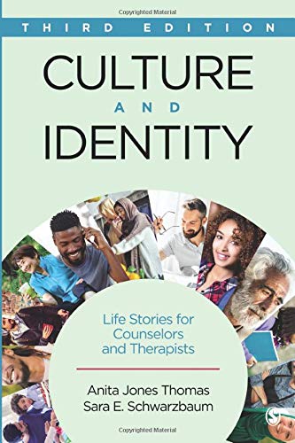 Culture and Identity: Life Stories for Counselors and Therapists   3rd Edition