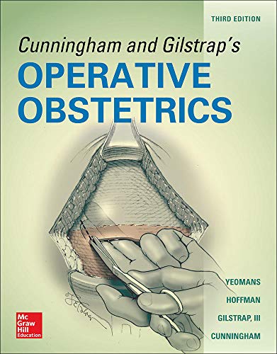Cunningham and Gilstrap?s Operative Obstetrics (3rd Edition)