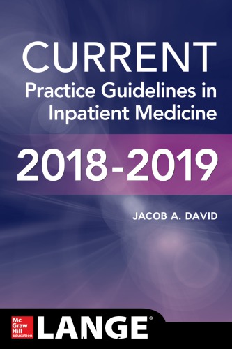 CURRENT Practice Guidelines in Inpatient Medicine 2018-2019