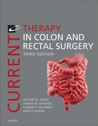 Current therapy in colon and rectal surgery