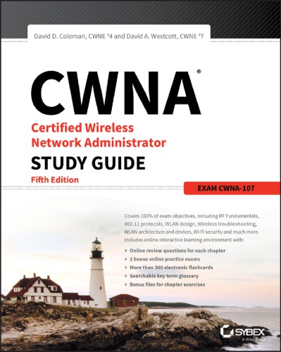 CWNA certified wireless network administrator study guide, exam CWNA-107