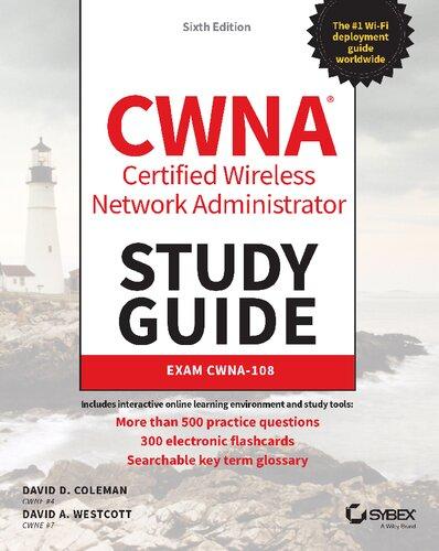 Cwna Certified Wireless Network Administrator Study Guide Exam Cwna 108 6Th Edition