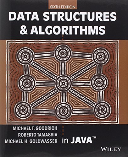 Data Structures and Algorithms in Java, 6th Edition: International Student Version