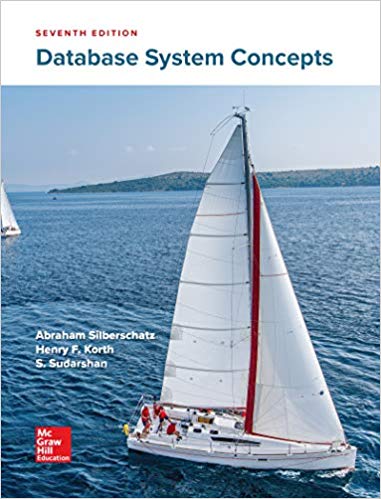 Database System Concepts 7th Edition by Abraham Silberschatz