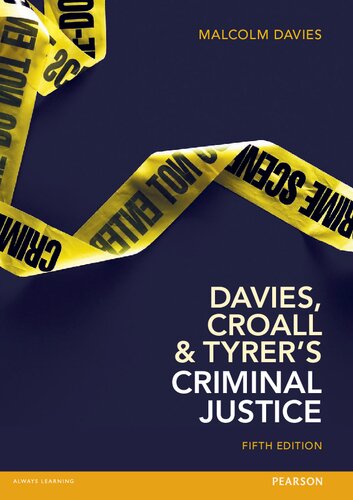 Davies, Croall &amp; Tyrer's Criminal Justice
