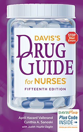 Davis?s Drug Guide for Nurses (Fifteenth Edition) ?