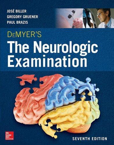 Demyers The Neurologic Examination A Programmed Text 7Th Edition