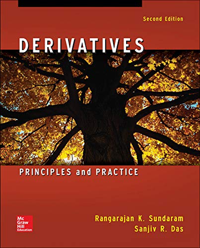 Derivatives ? Principles and Practice (2nd Edition)