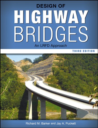 Design of Highway Bridges: An LRFD Approach (3rd Edition)