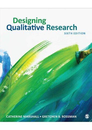 Designing Qualitative Research 6Th Edition