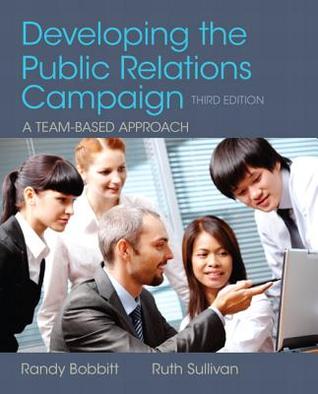 Developing The Public Relations Campaign 3Rd Edition