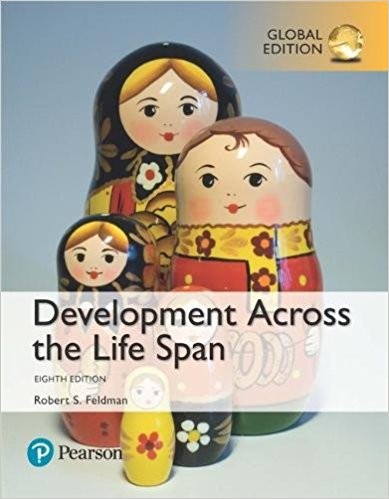 Development Across the Life Span 8th Global Edition