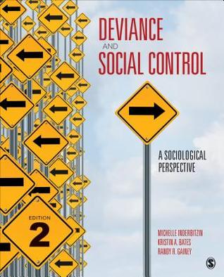 Deviance And Social Control A Sociological Perspective 2Nd Edition