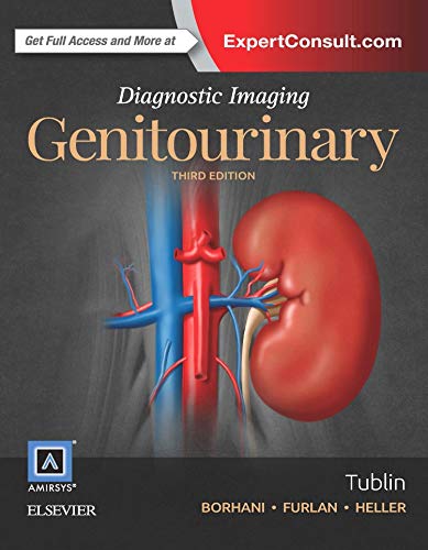 Diagnostic Imaging: Genitourinary (3rd Edition)