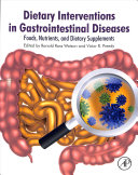 Dietary Interventions in Gastrointestinal Diseases: Foods, Nutrients, and Dietary Supplements