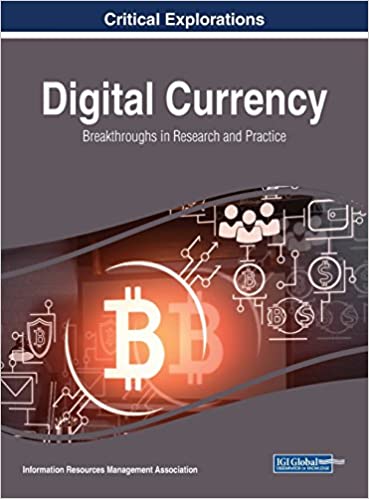 Digital Currency Breakthroughs In Research And Practice