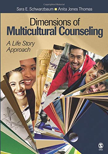 Dimensions of Multicultural Counseling: A Life Story Approach 1st Edition