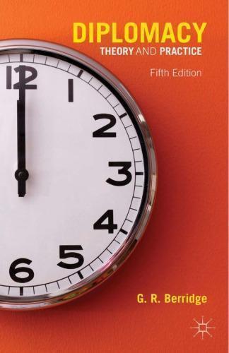Diplomacy Theory And Practice 5Th Edition