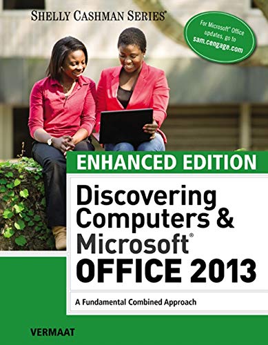 Discovering Computers &amp; Microsoft Office 2013: A Combined Fundamental Approach (MindTap Course List)