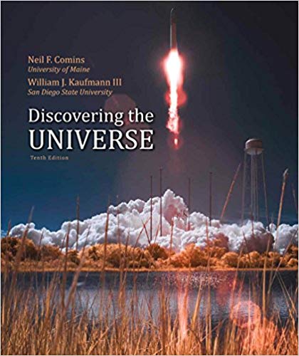 Discovering the Universe, 10th Edition by Neil F. Comins