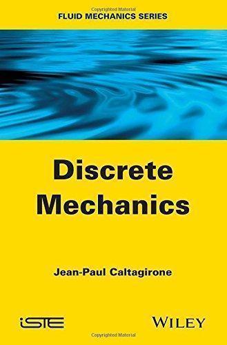 Discrete Mechanics