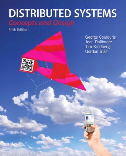 Distributed Systems Concepts And Design 5Th Edition
