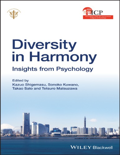 Diversity in harmony : insights from psychology ; proceedings of the 31st International Congress of Psychology