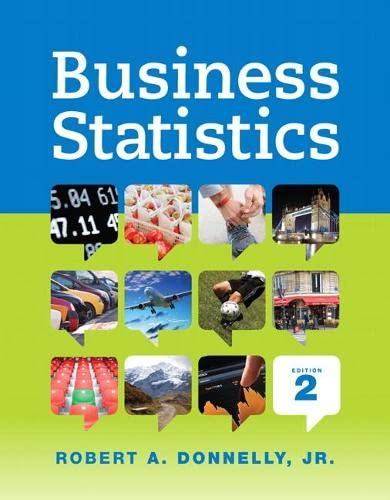 Donnelly?s Business Statistics (2nd Edition)