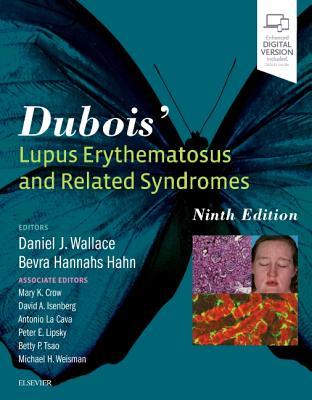 DuboisÃ¢â‚¬â„¢ Lupus Erythematosus and Related Syndromes