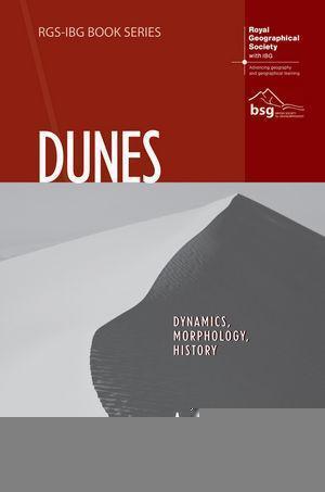 Dunes Dynamics Morphology History