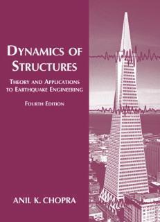 Dynamics Of Structures 4 E 4Th Edition